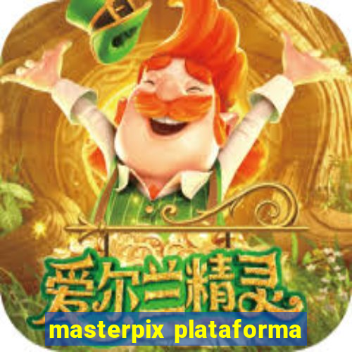 masterpix plataforma